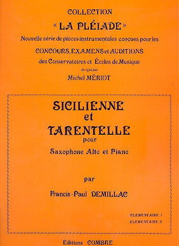 Sicilienne et Tarantelle pour saxophone&nbsp;&nbsp;alto et piano&nbsp;&nbsp;