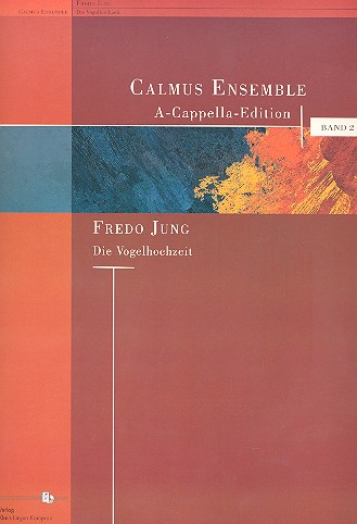 Die Vogelhochzeit (Variationen) &nbsp;&nbsp;für gem Chor a cappella&nbsp;&nbsp;Partitur