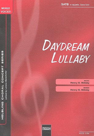 Daydream Lullaby für Bass und&nbsp;&nbsp;gem Chor a cappella&nbsp;&nbsp;Partitur (en)