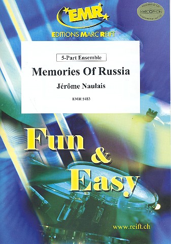 Memories of Russia für 5-stimmiges&nbsp;&nbsp;flexibles Ensemble&nbsp;&nbsp;Partitur und Stimmen