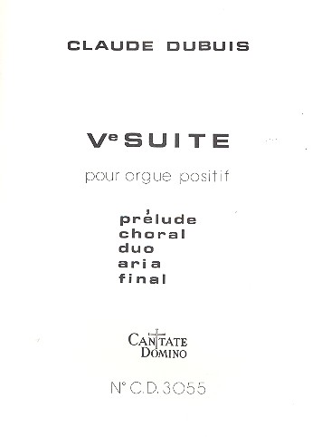 Suite no.5&nbsp;&nbsp;pour orgue positif&nbsp;&nbsp;