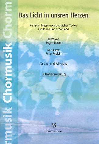 Das Licht in unsren Herzen&nbsp;&nbsp;für gem Chor und Folk-Band&nbsp;&nbsp;Klavierauszug
