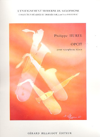Opcit pour saxophone ténor&nbsp;&nbsp;&nbsp;&nbsp;