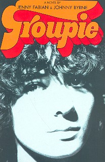 Groupie Roman (en)&nbsp;&nbsp;&nbsp;&nbsp;