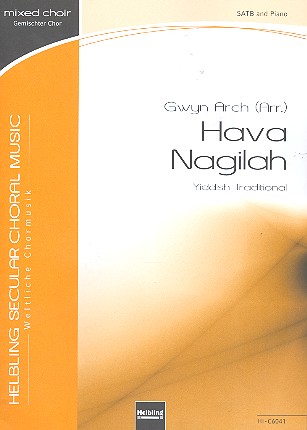 Hava Nagila for mixed chorus and piano&nbsp;&nbsp;score&nbsp;&nbsp;