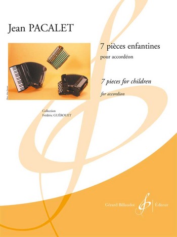 7 pieces enfantines&nbsp;&nbsp;pour accordeon&nbsp;&nbsp;