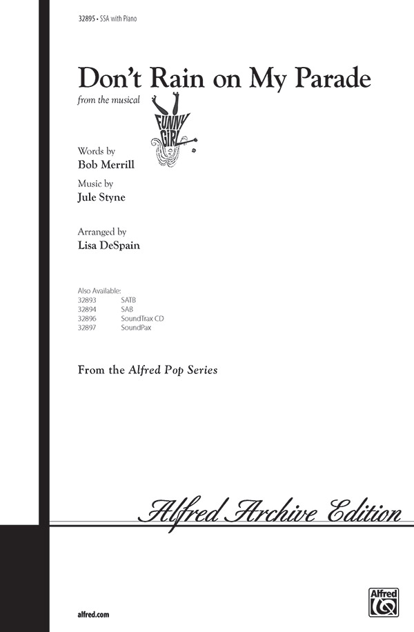 Don't rain on my Parade for female chorus&nbsp;&nbsp;and instruments&nbsp;&nbsp;vocal score