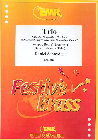 Trio &nbsp;&nbsp;for trumpet, horn and trombone (basstrombone or tuba)&nbsp;&nbsp;score and parts
