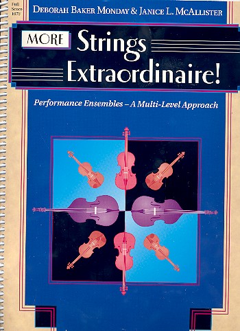 More Strings extraordinaire&nbsp;&nbsp;for flexible ensemble&nbsp;&nbsp;score