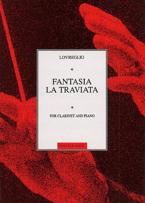 Fantasia on the Opera La traviata by Verdi&nbsp;&nbsp;for clarinet and piano&nbsp;&nbsp;