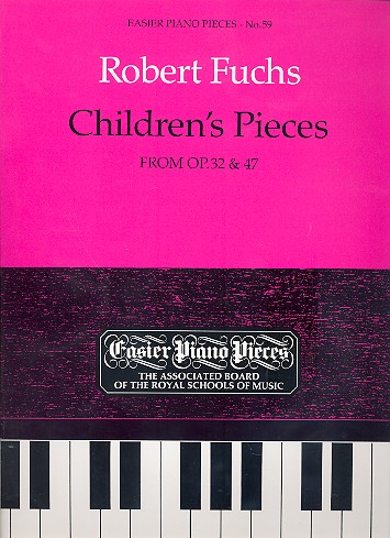 Children's Pieces from op.32 and op.47  for piano  
