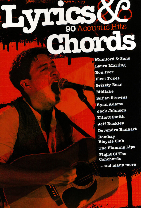 Lyrics & Chords: Acoustic Hits&nbsp;&nbsp;songbook lyrics/chords/guitar boxes&nbsp;&nbsp;