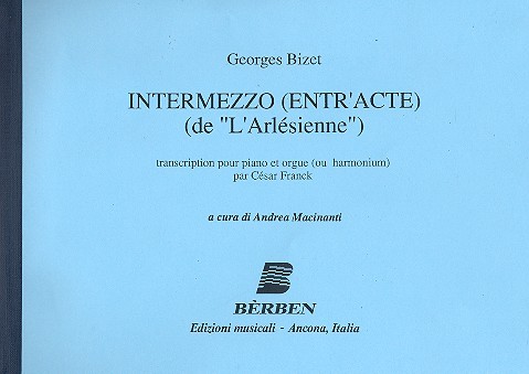 Entr'acte de L'Arlésienne  pour piano et orgue (harmonium)  