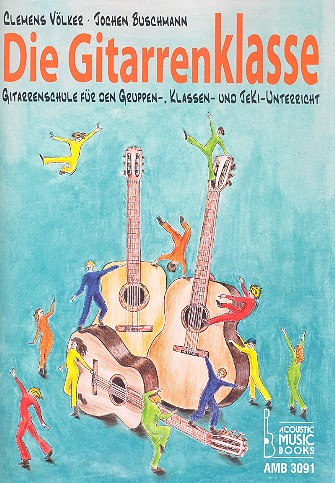 Clemens Völker - Die Gitarrenklasse