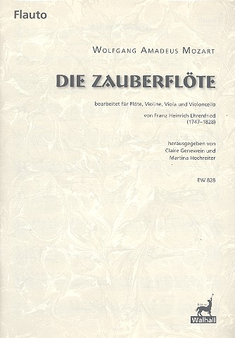 Die Zauberflöte&nbsp;&nbsp;für Flöte, Violine, Viola und Violoncello&nbsp;&nbsp;Stimmen