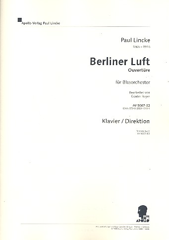 Berliner Luft - Ouvertüre  für Blasorchester  Direktion (= Klavierstimme)