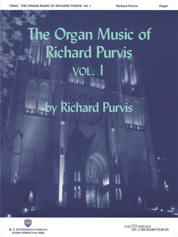 The Organ Music of Richard Purvis vol.1&nbsp;&nbsp;for organ&nbsp;&nbsp;