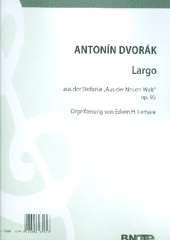 Largo aus der Sinfonie e-Moll Nr.9 op.95  für Orgel  