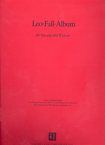 Leo Fall Album für Gesang und klavier    