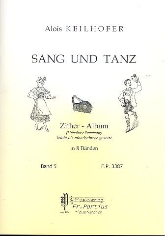 Sang und Tanz Band 5 für Konzertzither  (Münchner Stimmung)  