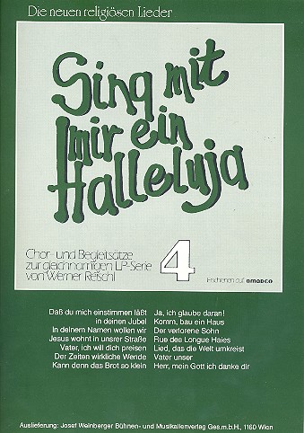 Sing mit mir ein Halleluja Band 4&nbsp;&nbsp;für gem Chor und Instrumente&nbsp;&nbsp;Chorpartitur