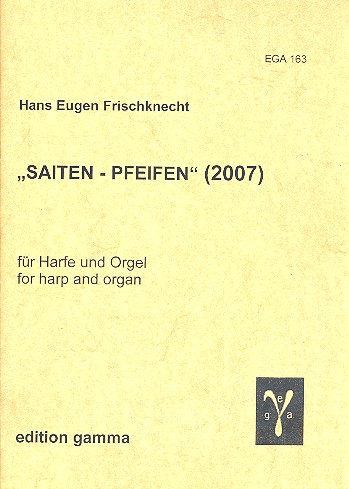 Saiten-Pfeifen  für Harfe und Orgel  2 Spielpartituren