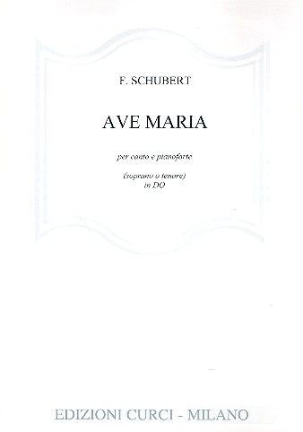 Ave Maria (Do major)  per soprano (tenore) e pianoforte  