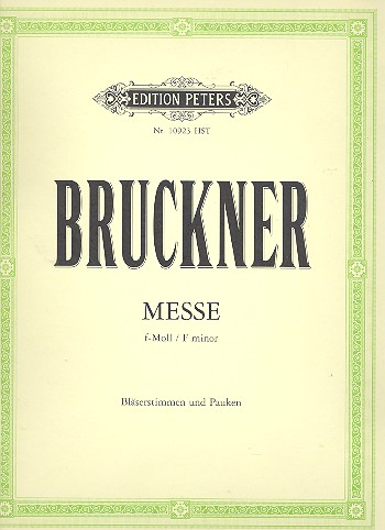 Messe f-Moll WAB28&nbsp;&nbsp;für Soli, Chor und Orchester&nbsp;&nbsp;Harmonie