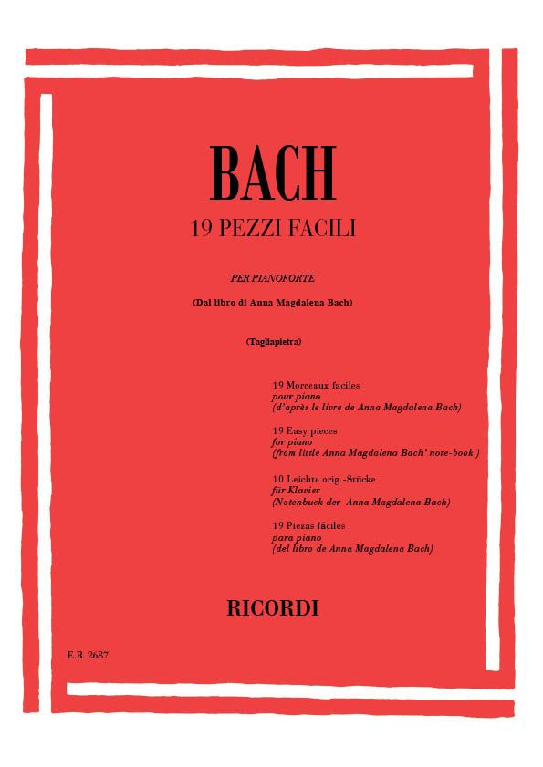 19 Pezzi facili dal libro di Anna Magdalena  Bach per pianoforte  