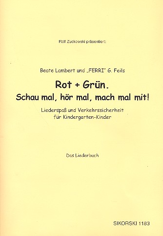 Rot und Grün - Schau mal hör mal mach&nbsp;&nbsp;mal mit Liederbuch&nbsp;&nbsp;