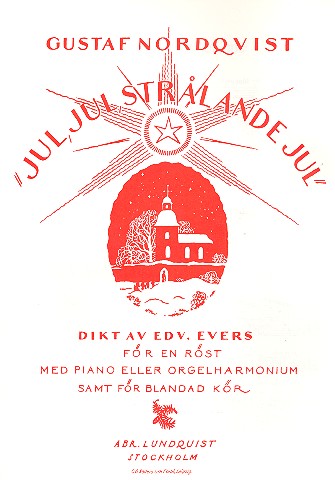 Jul, jul, stralande jul   for voice and piano  