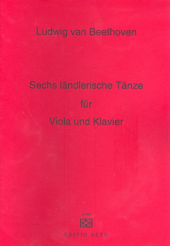 6 ländlerische Tänze für Viola und Klavier    