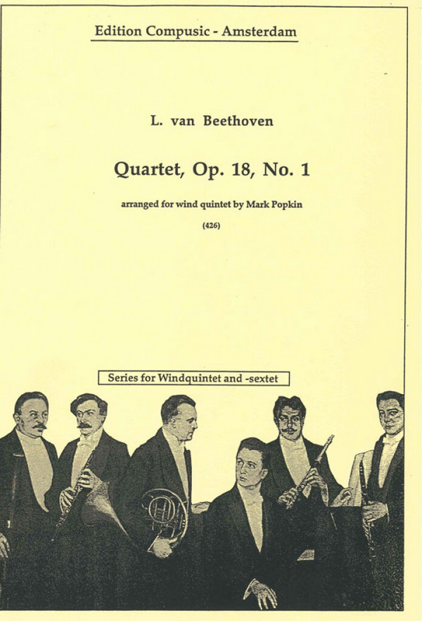 Streichquartett op.18,1 für Flöte, Oboe,&nbsp;&nbsp;Klarinette, Horn und Fagott&nbsp;&nbsp;Partitur und Stimmen