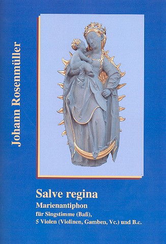 Salve regina für Bass, 5 Violen (Violinen/  Gamben) und Bc  Partitur