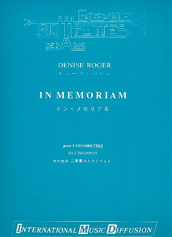 In Memoriam für 3 Trompeten&nbsp;&nbsp;Partitur und Stimmen&nbsp;&nbsp;