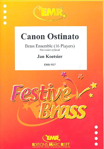 Canon ostinato for brass ensemble  (16 players) (percussion ad lib)  score and parts