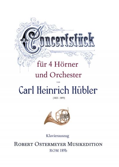 Konzertstück   für 4 Hörner und Orchester  Klavierauszug mit 4 Stimmen
