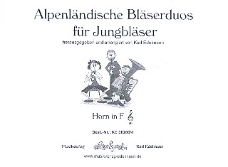 Alpenländische Bläserduos  für Jungbläser  Horn in F
