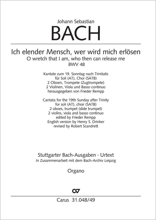 Ih elender Mensch wer wird mich erlösen&nbsp;&nbsp;Kantate Nr.48 BWV48&nbsp;&nbsp;Orgel