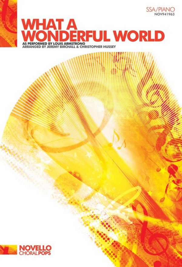 What a wonderful World for female chorus  and piano  score