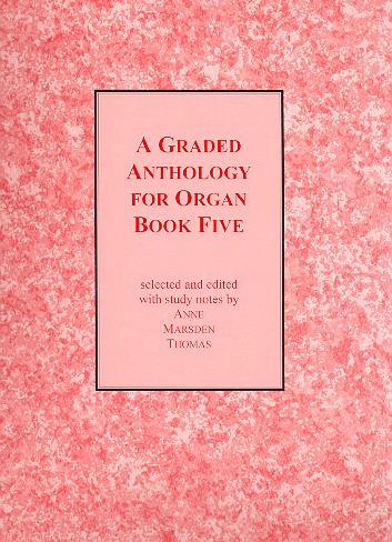 A graded Anthology for Organ vol.5    