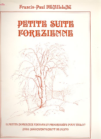 Petite suite forezienne&nbsp;&nbsp;pour violon et piano&nbsp;&nbsp;