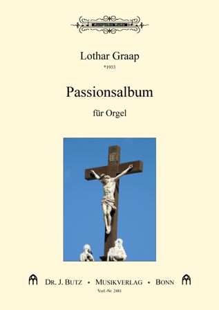 Passionsalbum&nbsp;&nbsp;für Orgel&nbsp;&nbsp;