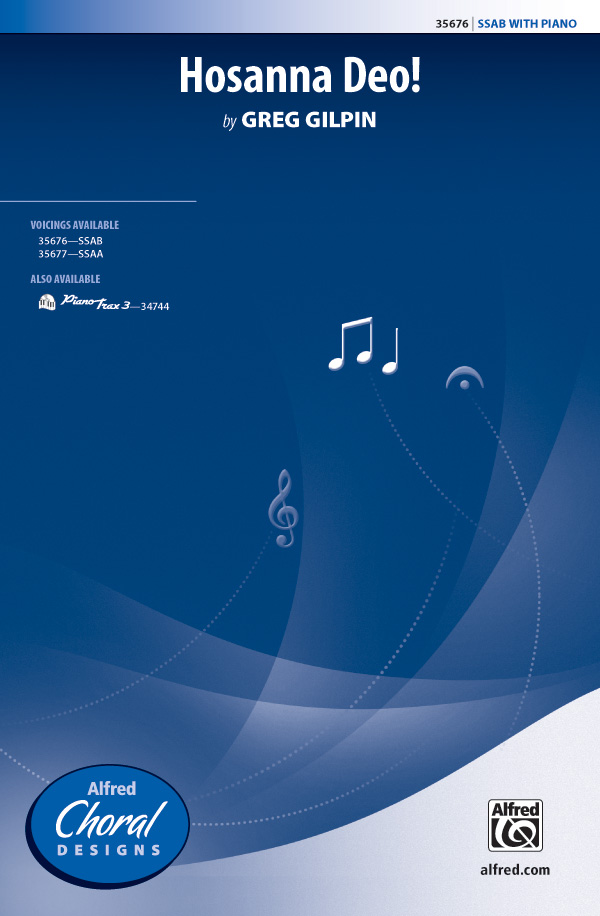 Hosanna Deo for mixed chorus (SSAB)  and piano  score