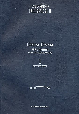 Opera Omnia per Tastiera vol.1&nbsp;&nbsp;Opere per organo&nbsp;&nbsp;