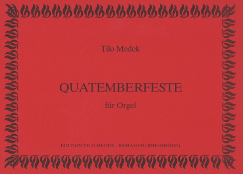 Quatemberfeste  für Orgel  