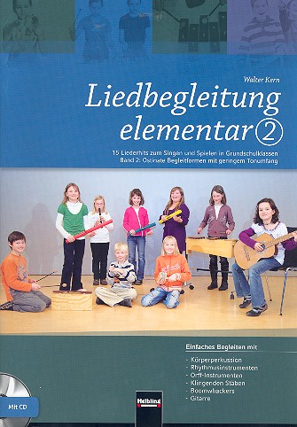 Liedbegleitung elementar Bd.2 (+CD-ROM)&nbsp;&nbsp;15 Liederhits zum Singen und Spielen&nbsp;&nbsp;