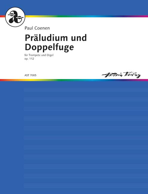 Präludium und Doppelfuge op.112  für Trompete und Orgel  