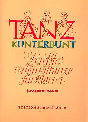 Tanz kunterbunt  für Klavier  