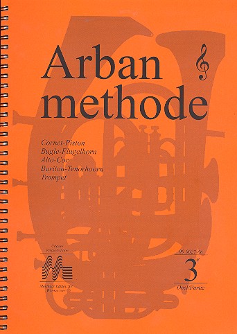 Arban Methode Vol.3  für Blechblasinstrumente  